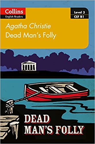 Dead Man's Folly: B1 (collins Agatha Christie Elt Readers)